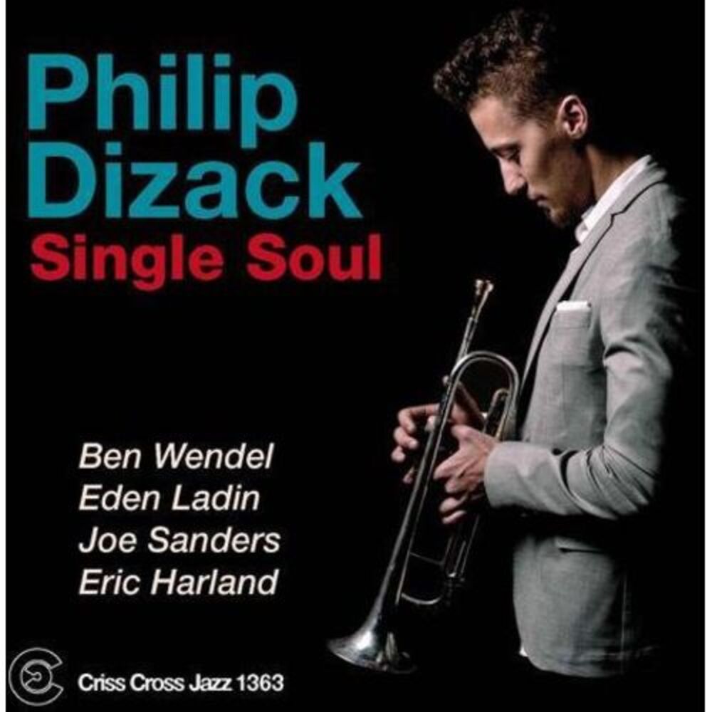 Philip Dizack - Single Soul  CD